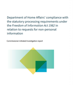 The cover of the Commissioner's report into the Department of Home Affairs' compliance with FOI laws